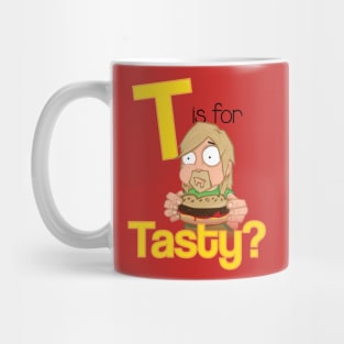 T is for Tasty Mug